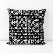 sweet as sugar black and white inverted LG - valentines day collection