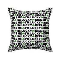 kiss me i'm lucky green and black - st patricks day collection