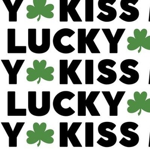 kiss me i'm lucky green and black LG - st patricks day collection