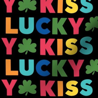 kiss me i'm lucky rainbow on black LG - st patricks day collection