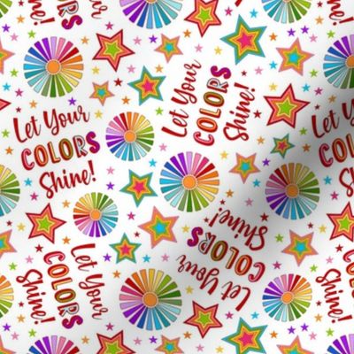 Medium Scale Let Your Colors Shine Rainbow Stars and Sunshine on White