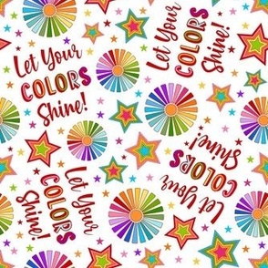 Medium Scale Let Your Colors Shine Rainbow Stars and Sunshine on White