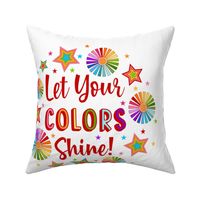 18x18 Panel Let Your Colors Shine Rainbow Stars and Sunshine for DIY Throw Pillow or Cushion Cover