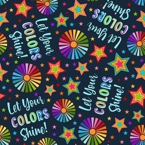 Medium Scale Let Your Colors Shine Rainbow Stars and Sunshine on Dark Navy