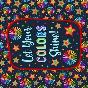 Large 27x18 Panel Let Your Colors Shine Rainbow Stars and Sunshine on Dark Navy for Wall Hanging or Tea Towel