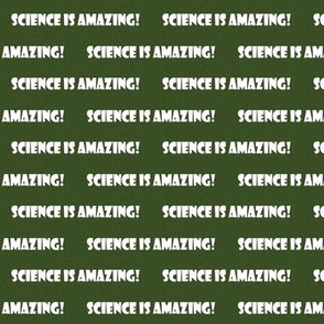 science is amazing green