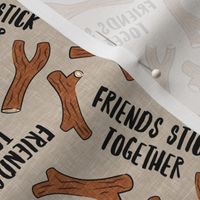 Friends Stick Together - Sticks - dog - tan - LAD23
