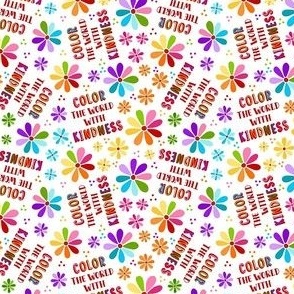 Small Scale Color The World With Kindness Rainbow Daisy Flowers on White