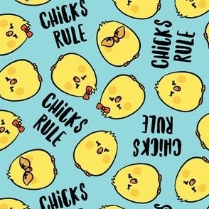 Chicks Rule - Easter Chicks - baby blue - LAD23