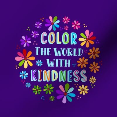 6" Circle Panel Color The World With Kindness Rainbow Daisy Flowers on Purple for Embroidery Hoop Projects Quilt Squares Potholders
