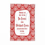 Large 27x18 Panel There Is No Fear in Love for Perfect Love Casteth Out Fear 1 John 4:18 Bible Verse Scripture Sayings and Hymns for Wall Hangings or Tea Towels in Red