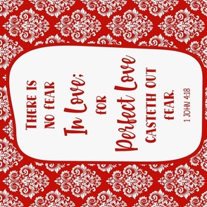 Large 27x18 Panel There Is No Fear in Love for Perfect Love Casteth Out Fear 1 John 4:18 Bible Verse Scripture Sayings and Hymns for Wall Hangings or Tea Towels in Red
