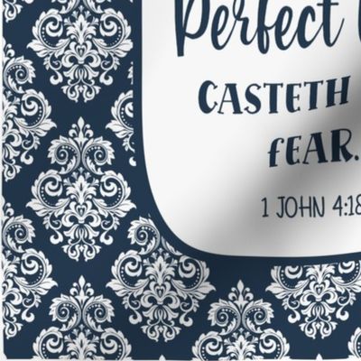 14x18 Panel There Is No Fear in Love for Perfect Love Casteth Out Fear 1 John 4:18 Bible Verse Scripture Sayings and Hymns for Garden Flag Hand Towel or Small Wall Hanging in Navy