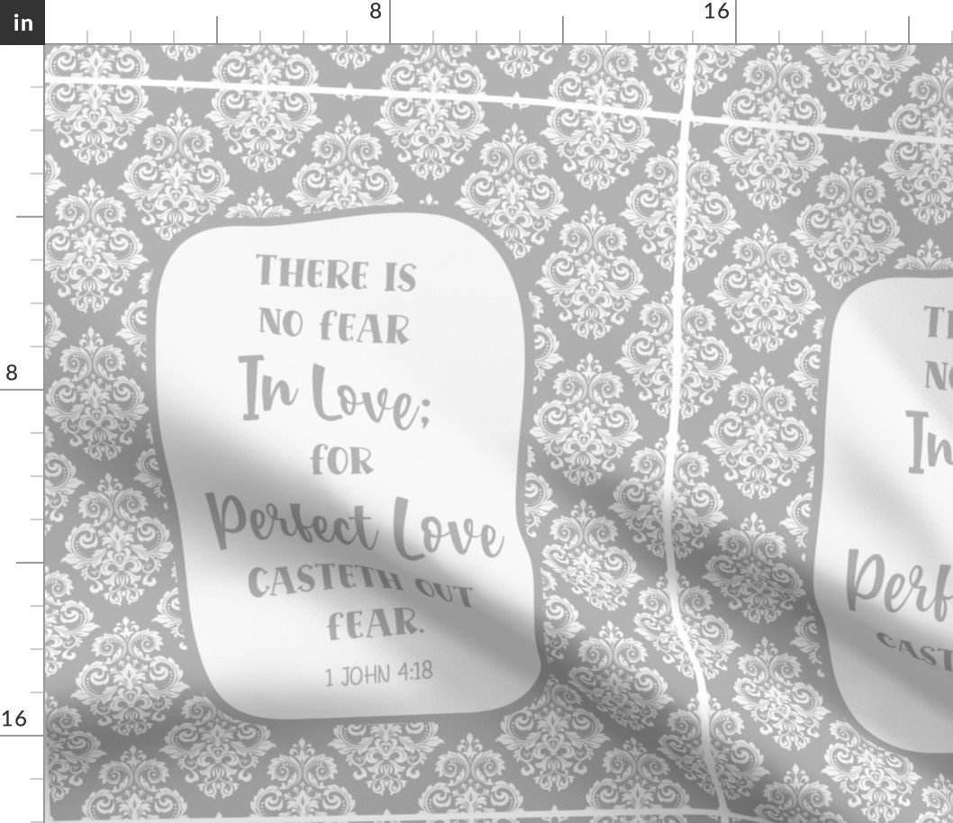 14x18 Panel There Is No Fear in Love for Perfect Love Casteth Out Fear 1 John 4:18 Bible Verse Scripture Sayings and Hymns for Garden Flag Hand Towel or Small Wall Hanging in Grey