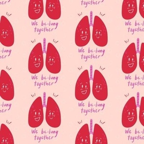 We be-lung together, medical humor design / orange / small 