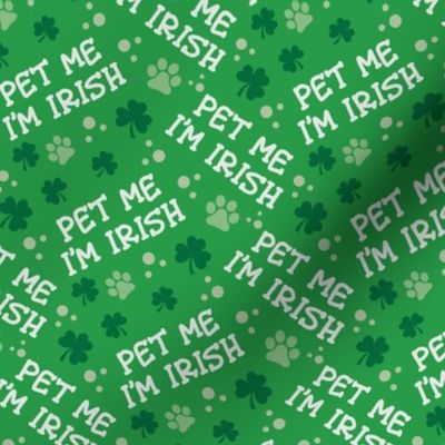 St Patricks Day, Dog Fabric, Pet Me I'm Irish, Saint Patrick's Day Fabric - Dog Fabric - Clover - Green and White