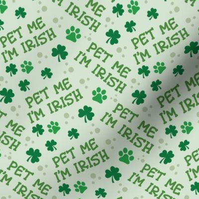 St Patricks Day, Dog Fabric, Pet Me I'm Irish, Saint Patrick's Day Fabric - Dog Fabric - Clover - Light Green and White