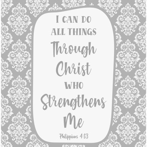 14x18 Panel I Can Do All Things Through Christ Who Strengthens Me philippians 4:13 Christian Bible Verses Scripture Sayings and Hymns on Soft Grey