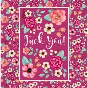 14x18 Panel F You Sarcastic Sweary Adult Humor Floral for DIY Garden Flag or Wall Hanging