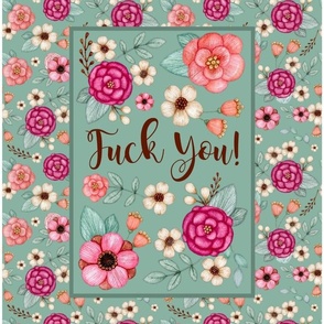 14x18 Panel F You Sweary Sarcastic Adult Humor Floral for DIY Garden Flag Small Hand Towel or Wall Hanging