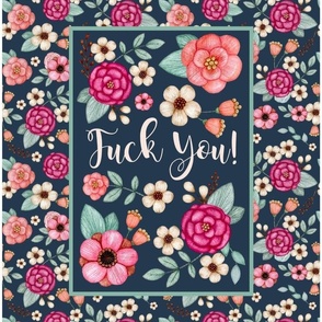 14x18 Panel F You Sweary Sarcastic Adult Humor Floral on Navy for DIY Garden Flag Hand Towel or Small Wall Hanging
