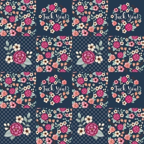 Bigger Scale Patchwork 6" Squares F You Sweary Sarcastic Adult Humor Floral on Navy for Cheater Quilt or Blanket