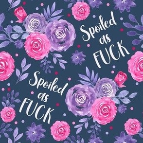 Medium Scale Spoiled As Fuck Sweary Sarcastic Pink and Purple Floral on Navy