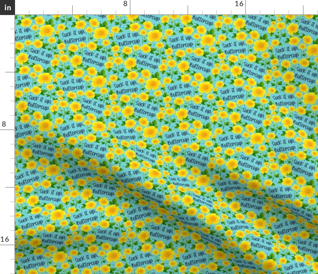 Small Scale Suck It Up Buttercup Sarcastic Yellow Floral on Pool Blue