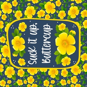 Large 27x18 Fat Quarter Panel Suck It Up Buttercup Yellow Flowers for Wall Hanging or Tea Towel