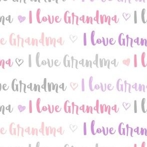 I love Grandma Pink Purple Multi on White