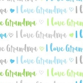 I Love Grandma Multi Blue Green on White