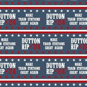Small Scale Dutton Rip 2024 Funny Yellowstone Election Spoof Red White Navy