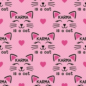 Pink Karma is a Cat  