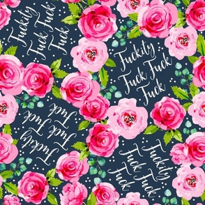 Large Scale Fuckity Fuck Sarcastic Sweary Adult Humor Pink Roses on Navy
