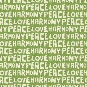 Peace, love and harmony in green