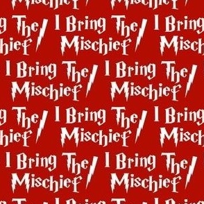 I Bring The Mischief Red