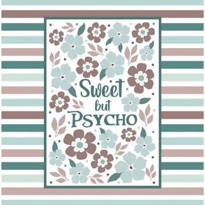 14x18 Panel Sweet But Psycho Funny Floral for DIY Garden Flag Small Wall Hanging or Hand Towel