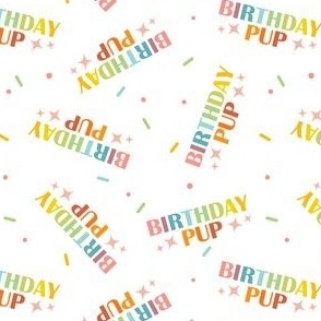 Dog Birthday, Birthday Pup, Birthday Dog, Bog Birthday Typography