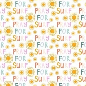 Pray for surf in sunshine 3x1.8