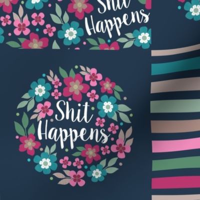 Bigger Patchwork 6" Squares Shit Happens Sarcastic Sweary Floral on Navy for Cheater Quilt or Blanket