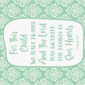 Large 27x18 Panel For This Child We Have Prayed Christian Bible Verses Scripture Sayings and Hymns on Mint Green