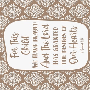 Large 27x18 Panel For This Child We Have Prayed Christian Bible Verses Scripture Sayings and Hymns on Mushroom Tan