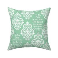 Bigger Scale Damask For This Child We Have Prayed Bible Verse Scripture Sayings and Hymns on Mint Green