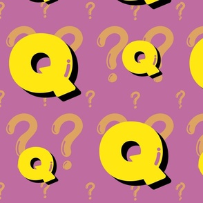 Q is for Questions