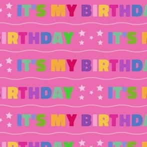 Its My Birthday STRIPES Rainbow Light Pink Background Its My Birthday