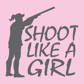  Shoot Like A Girl - Trap Shooting & Skeet Shooting - Pink and Gray