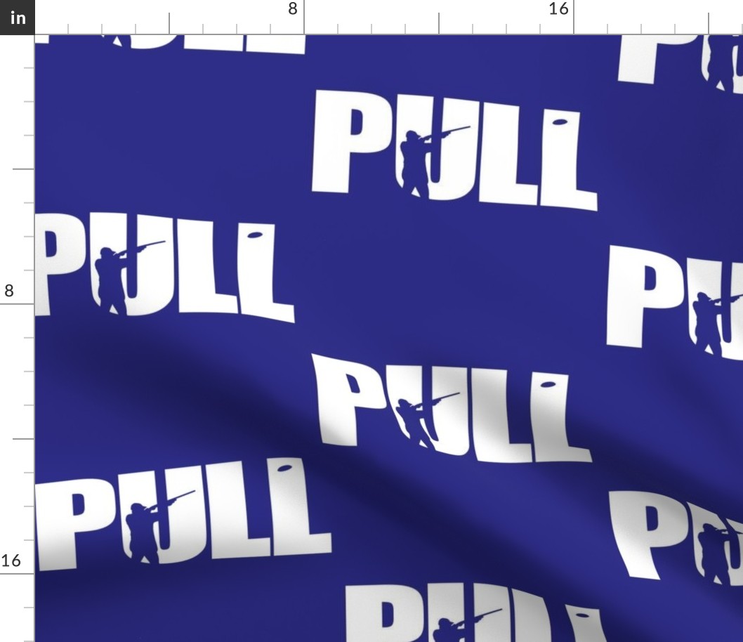  PULL! Word Art - Trap Shooting & Skeet Shooting - Blue, White Silhouette