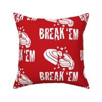  BREAK ‘EM! Word Art - Trap Shooting & Skeet Shooting - Red and Pink