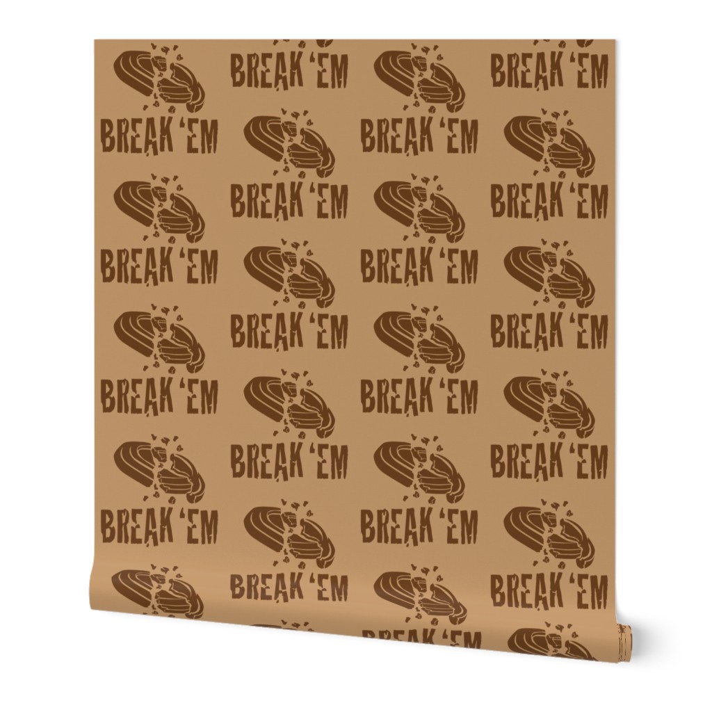  BREAK ‘EM! Word Art - Trap Shooting & Skeet Shooting - Brown and Tan