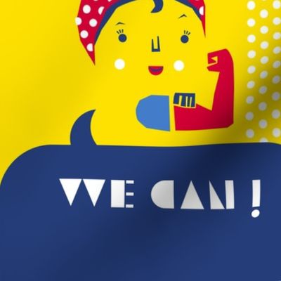 Yes We Can- International Women's Day Wall Hanging- Rosie The Riveter- We Can Do It- Feminist- Feminism- Women's Rights- Girl Power - 9 inches wide- Medium